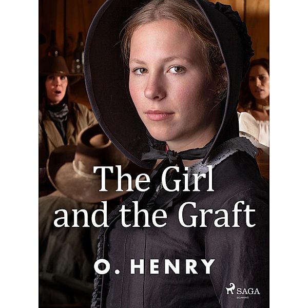 The Girl and the Graft / Strictly Business, O. Henry