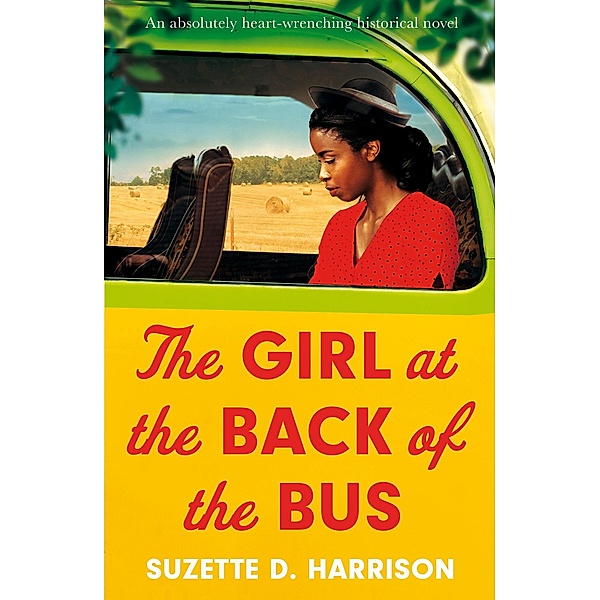 The Girl at the Back of the Bus / Bookouture, Suzette D. Harrison