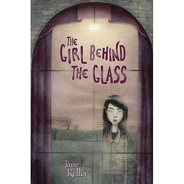 The Girl Behind the Glass, Jane Kelley