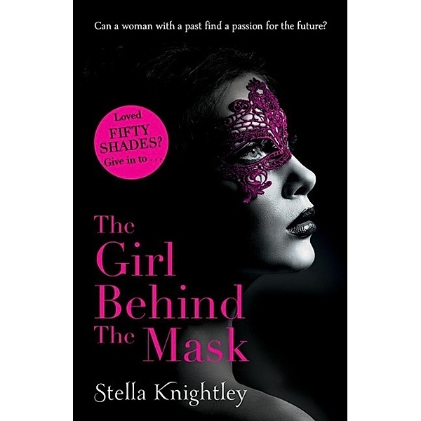 The Girl Behind the Mask / Hidden Women, Stella Knightley