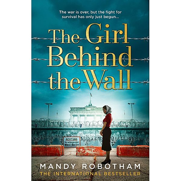 The Girl Behind the Wall, Mandy Robotham