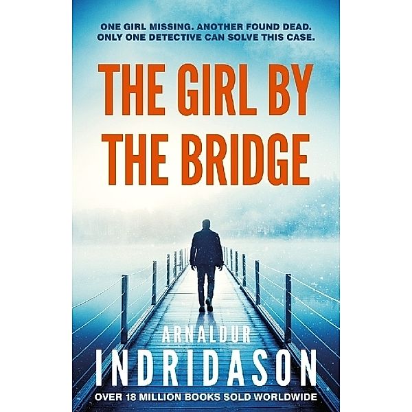 The Girl by the Bridge, Arnaldur Indridason