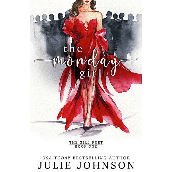 The Girl Duet: The Monday Girl, Julie Johnson