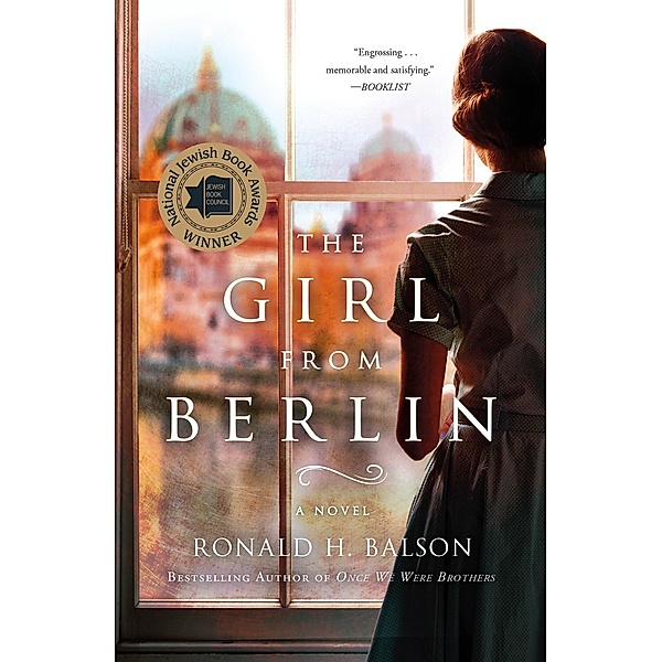 The Girl from Berlin / Liam Taggart and Catherine Lockhart Bd.5, Ronald H. Balson