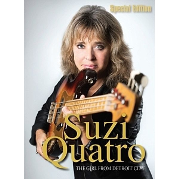 The Girl From Detroit City/4cd Ltd.Deluxe Boxset, Suzi Quatro