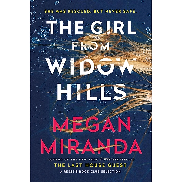 The Girl from Widow Hills, Megan Miranda