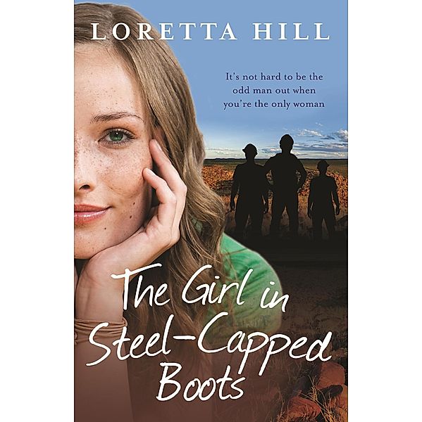 The Girl in Steel-Capped Boots / Puffin Classics, Loretta Hill