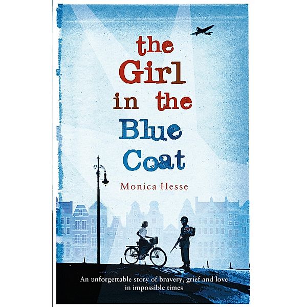 The Girl in the Blue Coat, Monica Hesse