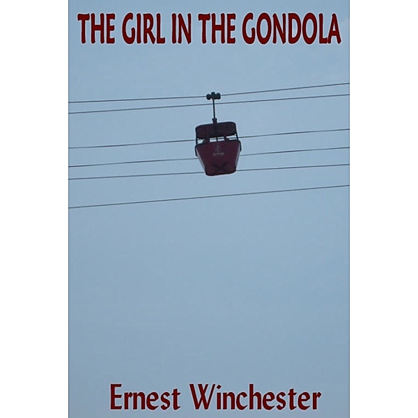 The Girl In The Gondola, Ernest Winchester