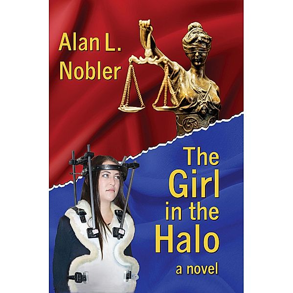 The Girl in the Halo, Alan L. Nobler