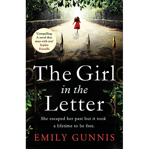 The Girl in the Letter: A home for unwed mothers; a heartbreaking secret in this historical fiction bestseller inspired, Emily Gunnis