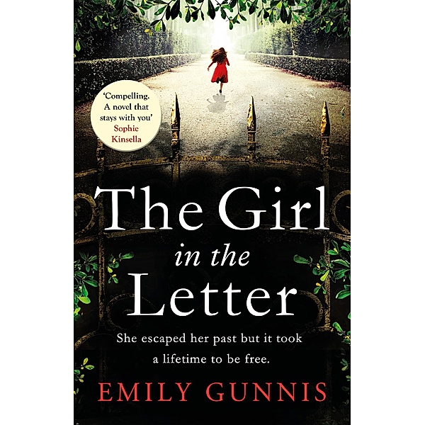 The Girl in the Letter: A home for unwed mothers; a heartbreaking secret in this historical fiction bestseller inspired by true events, Emily Gunnis