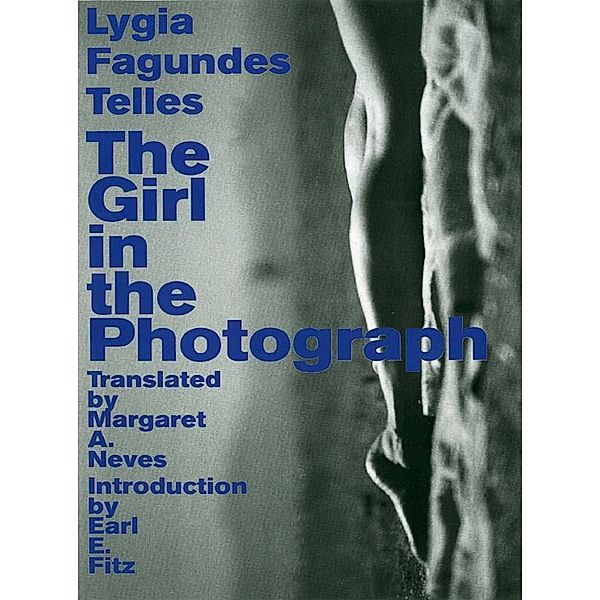 The Girl in the  Photograph / Brazilian Literature, Lygia Fagundes Telles