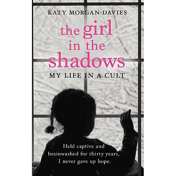 The Girl in the Shadows, Katy Morgan-Davies