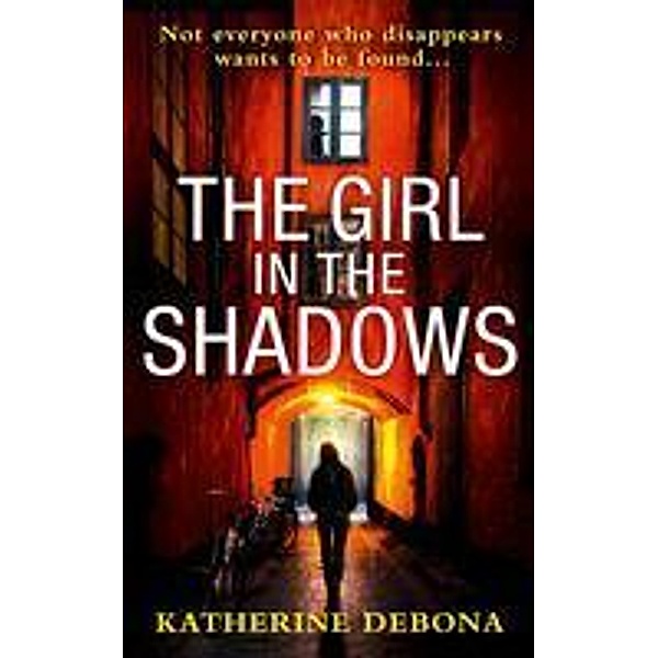 The Girl in the Shadows, Katherine Debona