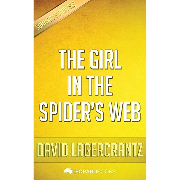 The Girl in the Spiders Web by David Lagercrantz, Leopard Books