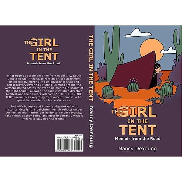 The Girl in the Tent: Memoir from the Road:, Nancy DeYoung