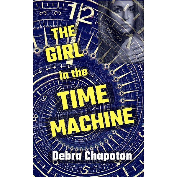 The Girl in the Time Machine, Debra Chapoton
