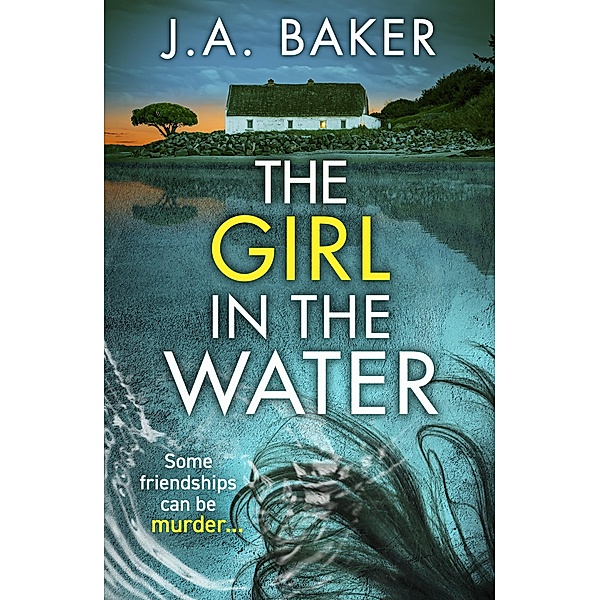 The Girl In The Water, J A Baker