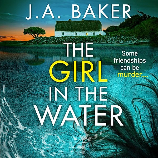 The Girl In The Water, J A Baker