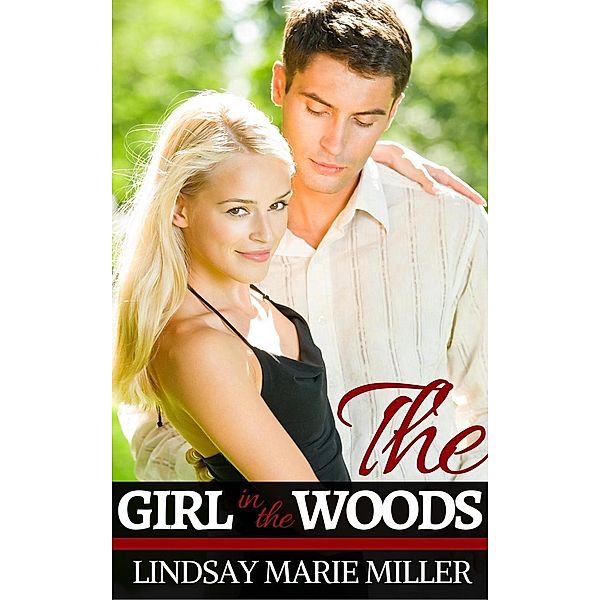 The Girl in the Woods (Murder in Savannah, #0.5), Lindsay Marie Miller