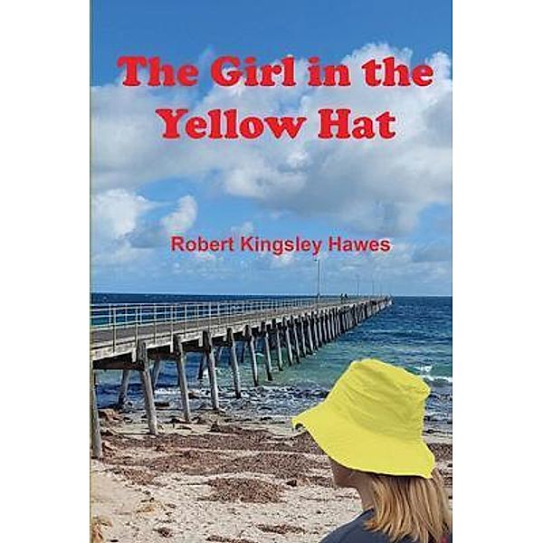 The Girl in the Yellow Hat, Robert Kingsley Hawes
