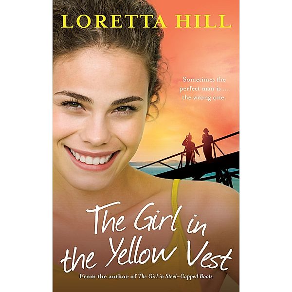 The Girl in the Yellow Vest / Puffin Classics, Loretta Hill