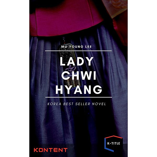 The Girl Named Chwi-hyang, Lee Mu-Young