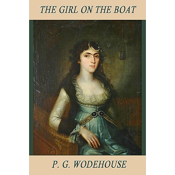 The Girl on the Boat, P. G. Wodehouse