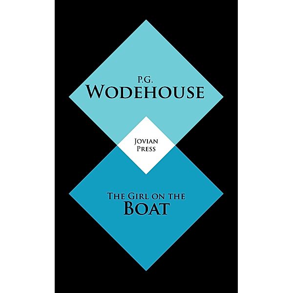 The Girl on the Boat, P. G. Wodehouse