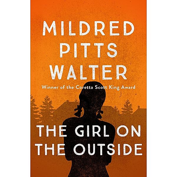 The Girl on the Outside, Mildred Pitts Walter