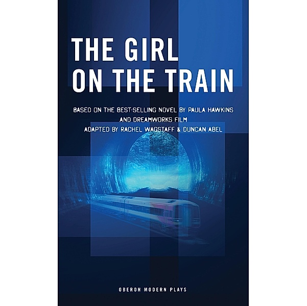 The Girl on the Train / Modern Plays, Paula Hawkins