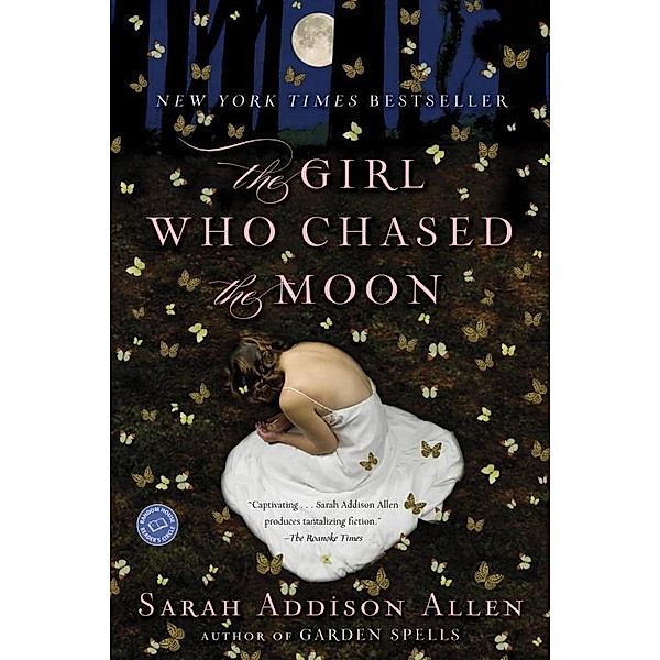 The Girl Who Chased the Moon, Sarah Addison Allen