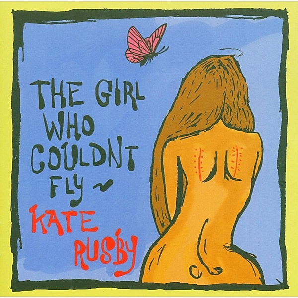 The Girl Who Couldn'T Fly, Kate Rusby
