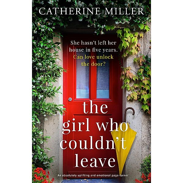 The Girl Who Couldn't Leave, Catherine Miller
