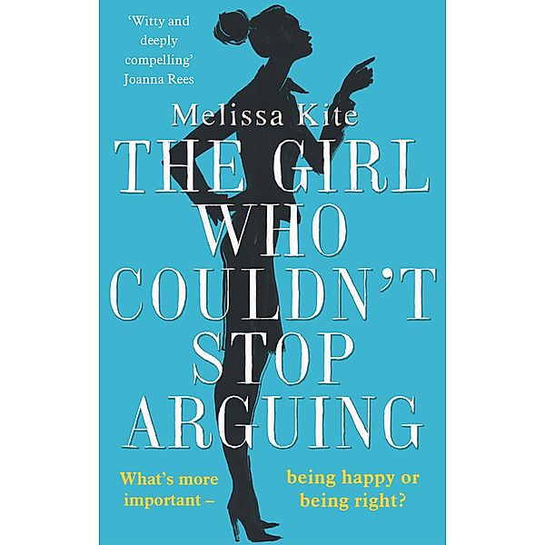 The Girl Who Couldn't Stop Arguing, Melissa Kite