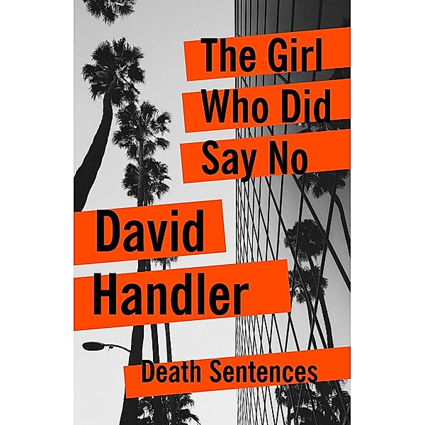 The Girl Who Did Say No, David Handler