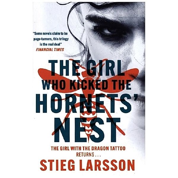 The Girl Who Kicked the Hornets' Nest, Stieg Larsson