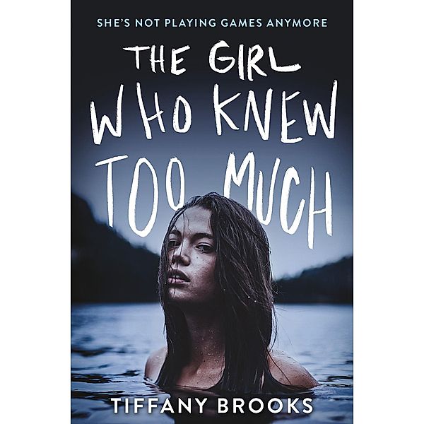The Girl Who Knew Too Much, Tiffany Brooks