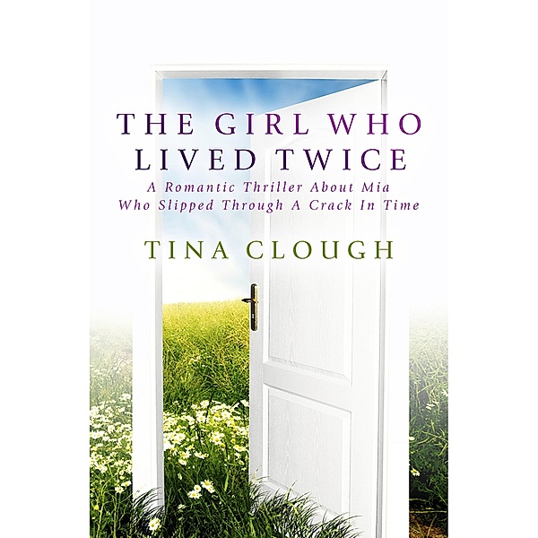 The Girl who Lived Twice, Tina Clough