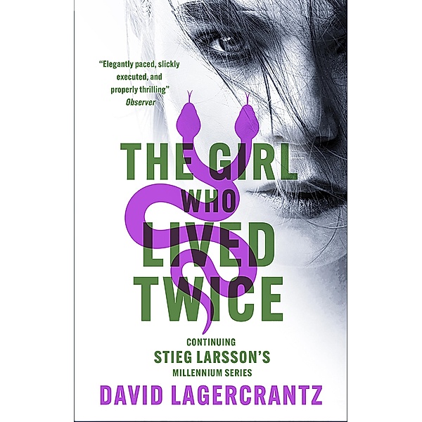 The Girl Who Lived Twice / Millennium Bd.6, David Lagercrantz