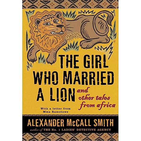 The Girl Who Married a Lion, Alexander Mccall Smith