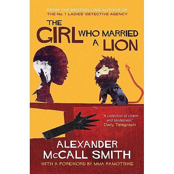 The Girl Who Married A Lion, Alexander Mccall Smith