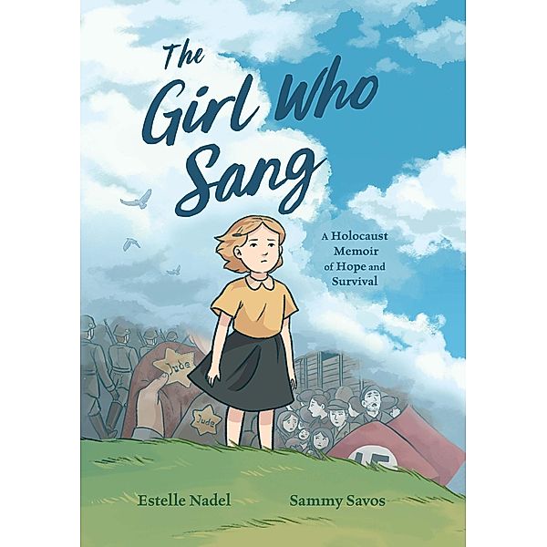 The Girl Who Sang, Estelle Nadel, Bethany Strout