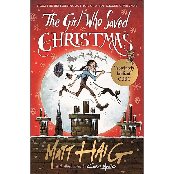 The Girl Who Saved Christmas, Matt Haig