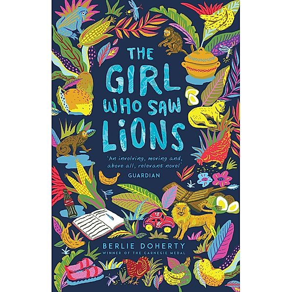 The Girl Who Saw Lions, Berlie Doherty