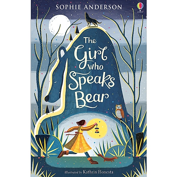 The Girl who Speaks Bear, Sophie Anderson