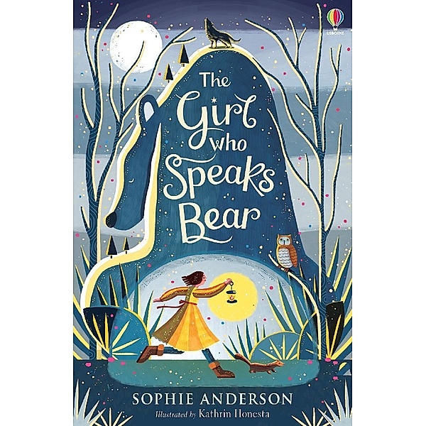 The Girl who Speaks Bear, Sophie Anderson