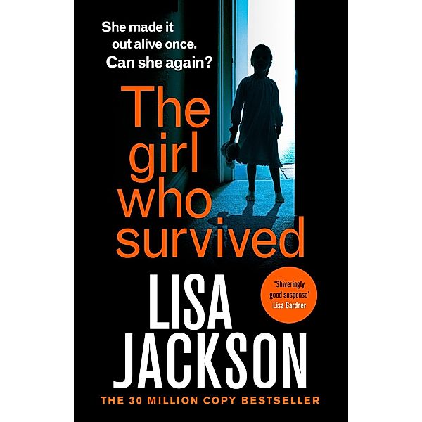 The Girl Who Survived, Lisa Jackson