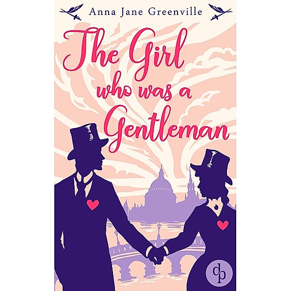 The Girl who was a Gentleman (Victorian Romance, Historical), Anna Jane Greenville